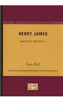 Henry James - American Writers 4