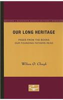 Our Long Heritage