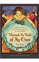 Through No Fault of My Own