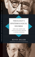 Theology's Epistemological Dilemma