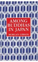 Among Buddhas in Japan