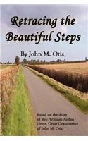 Retracing the Beautiful Steps