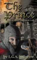 Prince - Lies of Lesser Gods Book Four