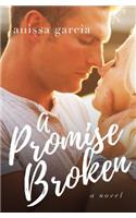 A Promise Broken