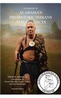 HANDBOOK OF ALABAMA'S PREHISTORIC INDIANS AND ARTIFACTS (2nd Ed.)