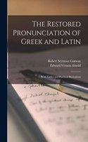 Restored Pronunciation of Greek and Latin