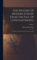 History Of Modern Europe From The Fall Of Constantinople