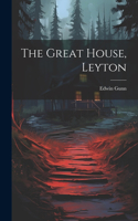 Great House, Leyton