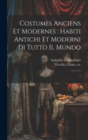 Costumes anciens et modernes