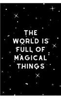 The World is Full of Magical Things: Medium Lined Journal/Diary for Everyday Use Black with Stars