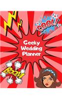 Geeky Wedding Planner: YOUR Super Hero WEDDING STRESS REDUCER RIGHT HERE! You Found The Perfect Match, YAY! The Hard Part is Over! Get Wedding Organized With This Ultimate