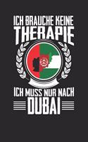 Ich brauche keine Therapie ich muss nur nach Dubai