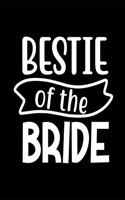 Bestie Of The Bride