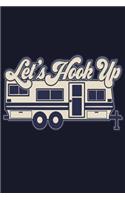 Let's Hook Up: A Funny Notebook for the Adult Rver and Camper