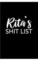 Rita's Shit List: Rita Gift Notebook - Funny Personalized Lined Note Pad for Women Named Rita - Novelty Journal with Lines - Sarcastic Cool Office Gag Gift for Cowork