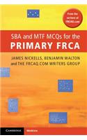 Sba and Mtf McQs for the Primary Frca