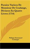 Poesies Variees de Monsieur de Coulange, Divisees En Quatre Livres (1754)