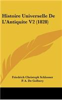 Histoire Universelle De L'Antiquite V2 (1828)