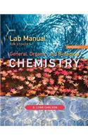 Lab Manual for Stoker S General, Organic, and Biological Chemistry, 6th