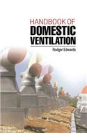 Handbook of Domestic Ventilation