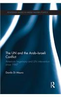 The UN and the Arab-Israeli Conflict