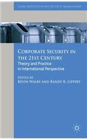 Corporate Security in the 21st Century