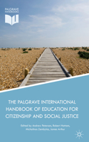 Palgrave International Handbook of Education for Citizenship and Social Justice