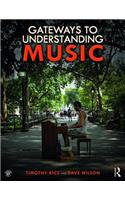 Gateways to Understanding Music