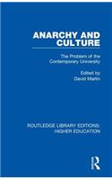 Anarchy and Culture