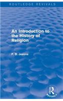 Introduction to the History of Religion (Routledge Revivals)