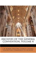 Archives of the General Convention, Volume 4