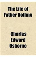 The Life of Father Dolling