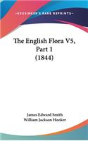 The English Flora V5, Part 1 (1844)