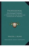 Professional Gunsmithing