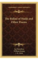 Ballad of Hadji and Other Poems