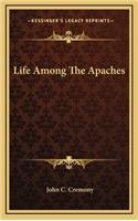 Life Among The Apaches