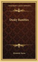 Dusky Rambles