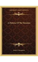 A Defense Of The Hessians