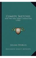 Comedy Sketches