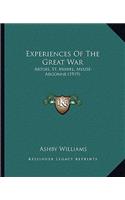 Experiences Of The Great War
