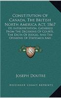 Constitution Of Canada, The British North America Act, 1867