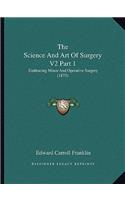 Science And Art Of Surgery V2 Part 1
