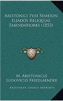 Aristonici Peri Semeion Iliados Reliquiae Emendatiores (1853)