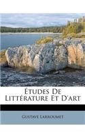 Études De Littérature Et D'art