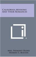 California Missions and Their Romances