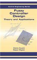 Fuzzy Controller Design: (Control Engineering)
