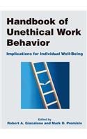 Handbook of Unethical Work Behavior: