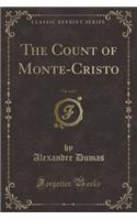 The Count of Monte-Cristo, Vol. 4 of 5 (Classic Reprint)