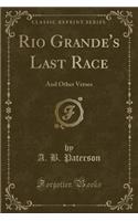 Rio Grande's Last Race