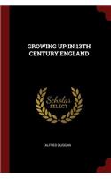 Growing Up in 13th Century England